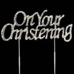 Party Animal Direct ON YOUR CHRISTENING DIAMANTÉ CAKE TOPPER Christenings / Baptisms