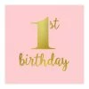 Party Animal Direct 1ST BIRTHDAY GIRL SMALL PAPER NAPKINS / SERVIETTES (PACK OF 16)